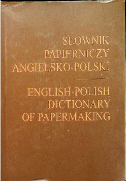 Słownik papierniczy angielsko polski