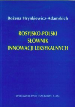 Rosyjsko polski słownik innowacji leksykalnych