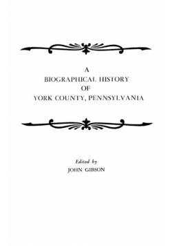 Biographical History of York County, Pennsylvania