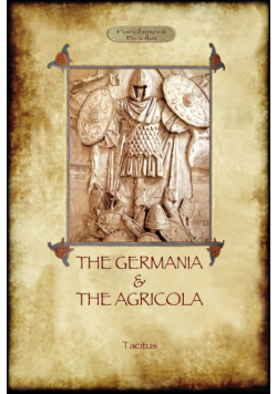 The Germania and the Agricola (Aziloth Books)