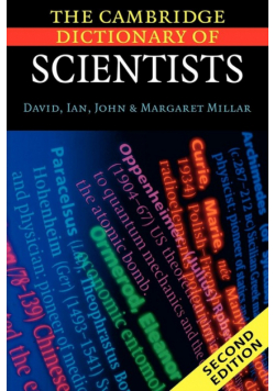 The Cambridge Dictionary of Scientists