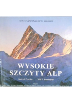 Wysokie szczyty Alp Tom I