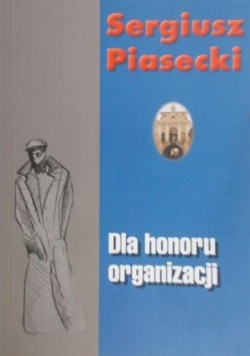 Dla honoru organizacji