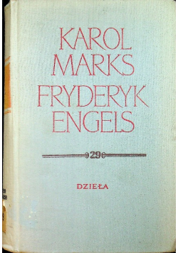 Marks i Engels dzieła tom 29