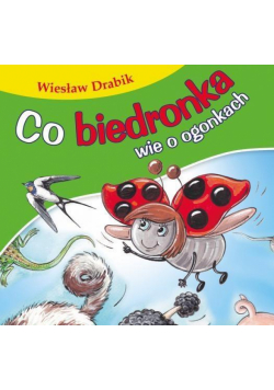 Bajki dla malucha - Co biedronka wie o ogonkach