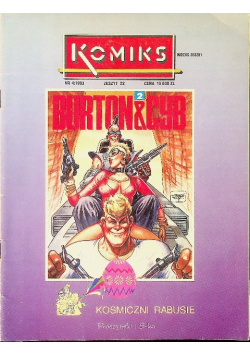 Komiks Nr 4 / 1993 Zeszyt 22 Burton and Cyb Kosmiczni rabusie część II