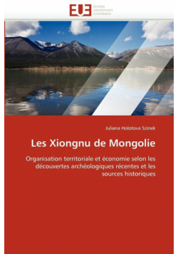 Les xiongnu de mongolie