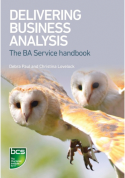 Delivering Business Analysis
