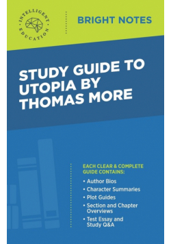 Study Guide to Utopia by Thomas More