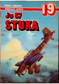 Monografie Lotnicze 19 Ju 87 Stuka
