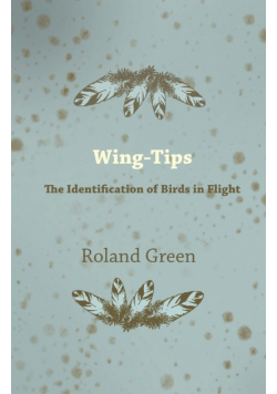 Wing-Tips - The Identification of Birds in Flight