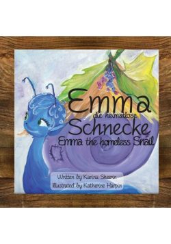 Emma the Homeless Snail