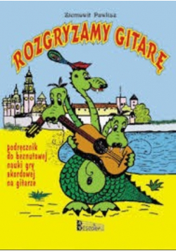 Rozgryzamy gitarę