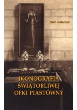 Ikonografia świątobliwej Ofki Piastówny