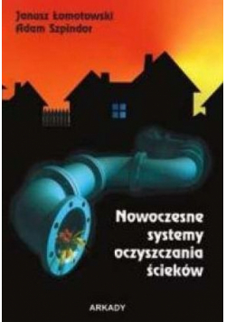 Nowoczesne systemy oczyszczania ścieków