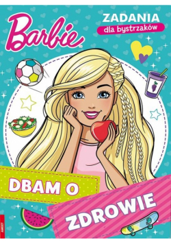 Barbie. Dbam o zdrowie