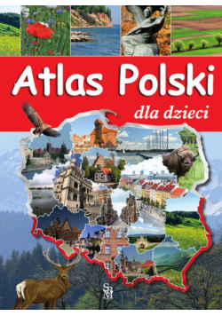 Atlas Polski dla dzieci