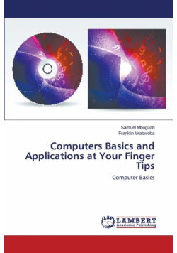 Computers Basics and Applications at Your Finger Tips