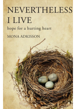 Nevertheless, I Live