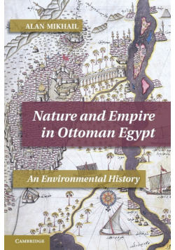 Nature and Empire in Ottoman Egypt