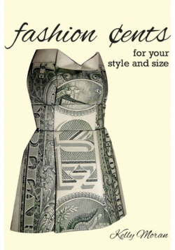 Fashion Cents for Your Style and Size