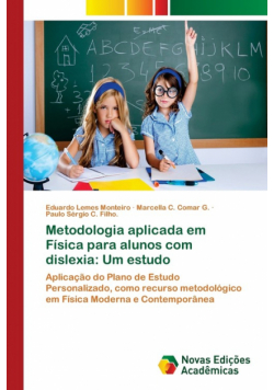 Metodologia aplicada em Física para alunos com dislexia