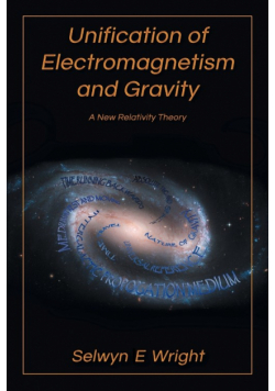 Unification of Electromagnetism and Gravity