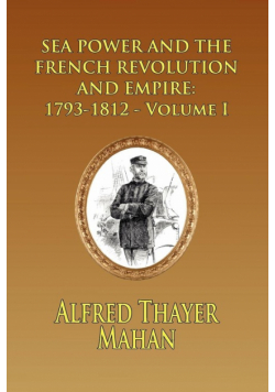 Sea Power and the French Revolution and Empire