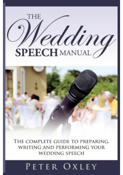 The Wedding Speech Manual