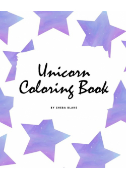 Unicorn Coloring Book for Children (8x10 Coloring Book / Activity Book)