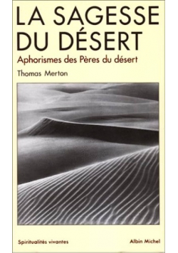 La sagesse du desert