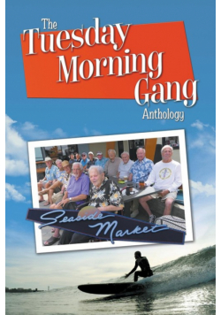 The Tuesday Morning Gang Anthology