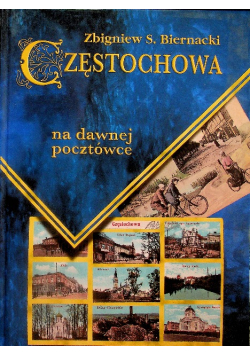 Częstochowa na dawnej pocztówce