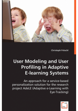 User Modeling and User Profiling in Adaptive