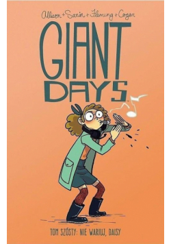 Giant Days T.6 Nie wariuj, Daisy