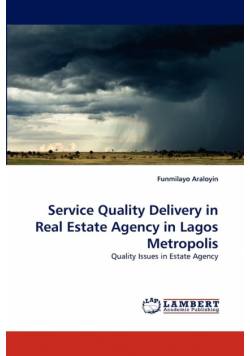 Service Quality Delivery in Real Estate Agency in Lagos Metropolis