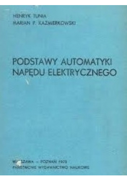 Podstawy automatyki napędu elektrycznego