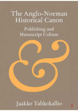 The Anglo-Norman Historical Canon