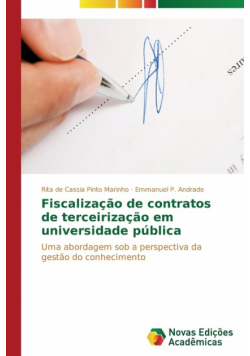 Fiscalização de contratos de terceirização em universidade pública