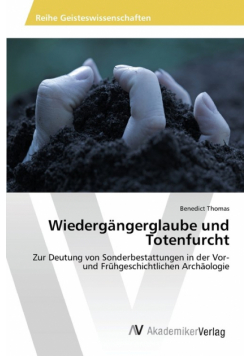 Wiedergängerglaube und Totenfurcht