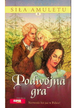Saga Norweska Siła amuletu Tom 8 Podwójna gra
