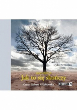 Jak to się skończy. Saga część VI audiobook