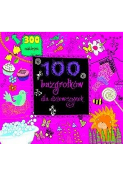 100 bazgrołków dla dziewczynek