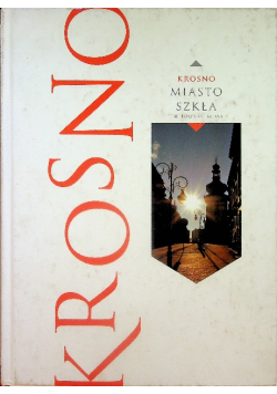 Krosno miasto szkła