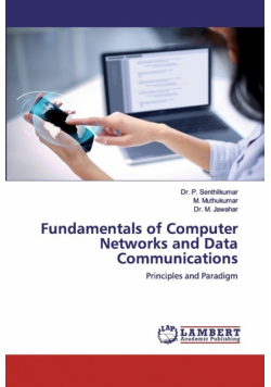Fundamentals of Computer Networks and Data Communications