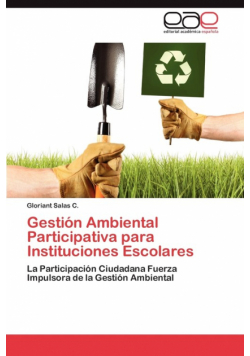 Gestión Ambiental Participativa para Instituciones Escolares
