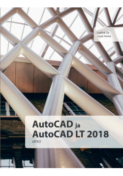 AutoCAD ja AutoCAD LT 2018 jatko
