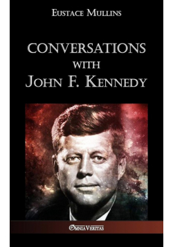 Conversations with John F. Kennedy