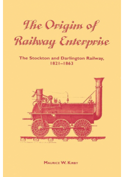 The Origins of Railway Enterprise