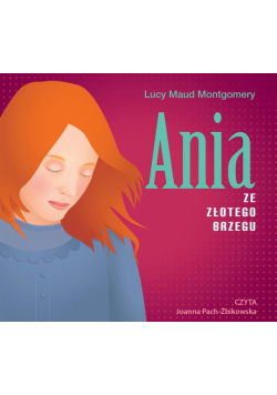 Ania ze Złotego Brzegu audiobook